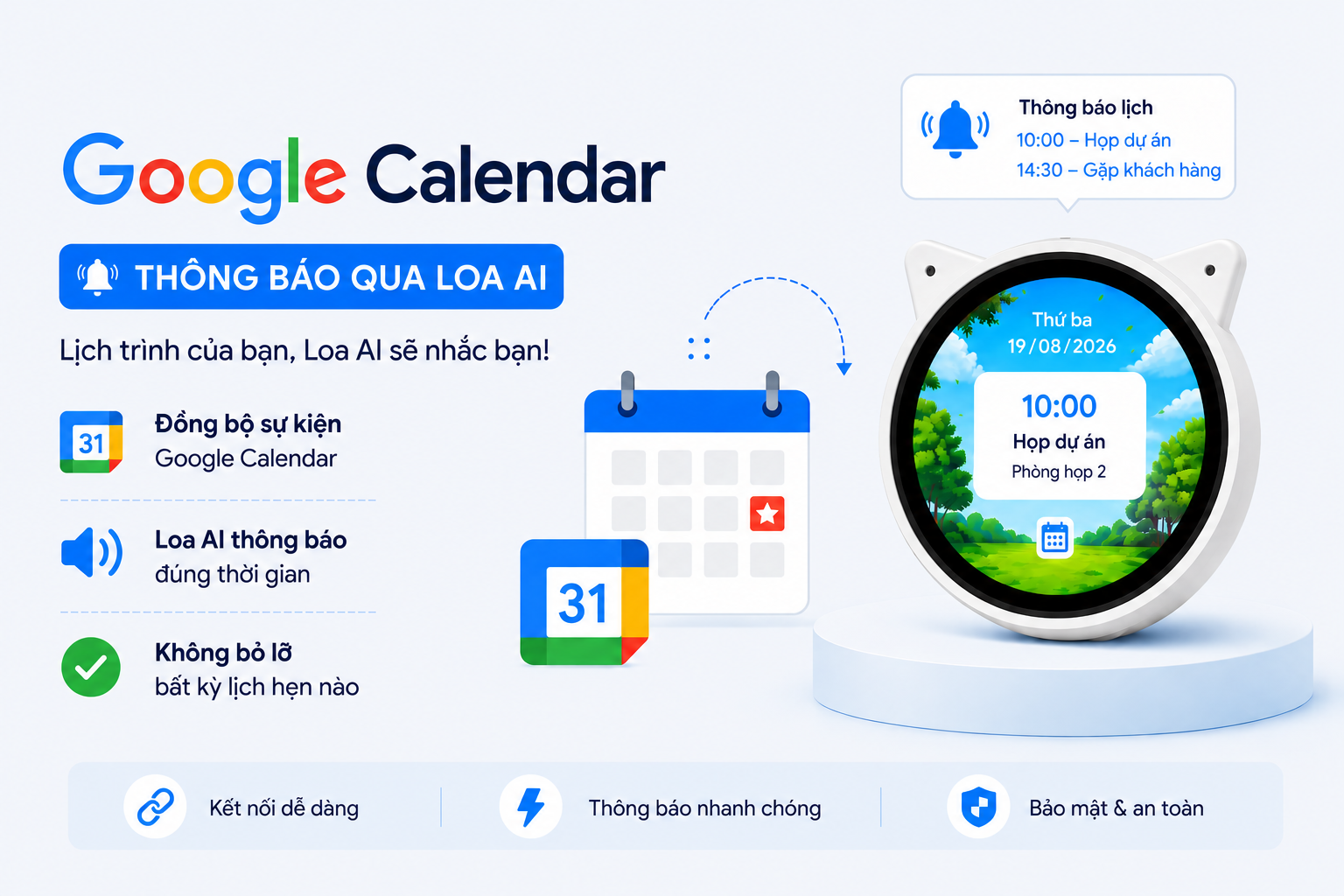Đồng bộ Google Calendar với Loa AI — thông báo lịch hẹn qua màn hình và âm thanh trên Loa Thông Minh
